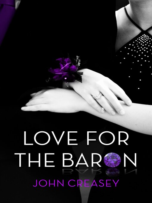 Title details for Love for the Baron by John Creasey - Available